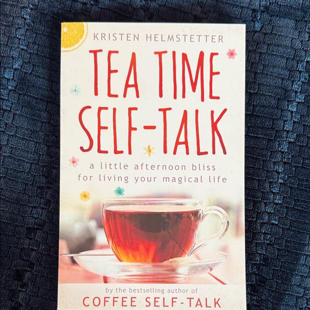 Tea Time Self-Talk book
